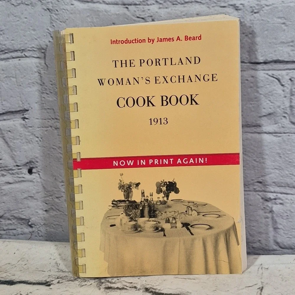 Portland‎ Woman's Exchange Cookbook 1913 Oregon 1987 Reprint James Beard Intro
